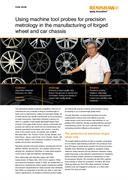 Case study:  Using machine tool probes for precision metrology in the manufacturing of forged wheel and car chassis