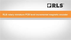 Installation video: RLB rotary miniature PCB level incremental magnetic encoder